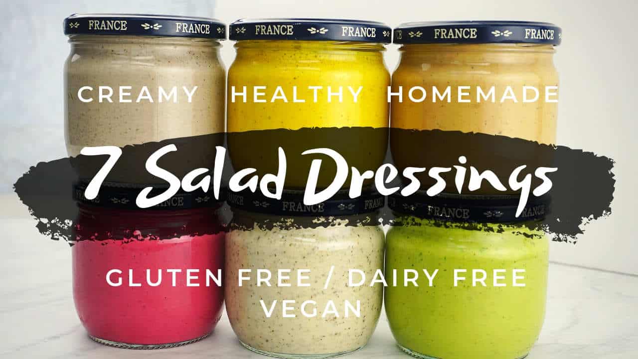 7 Creamy Gluten Free Dairy Free Salad Dressings (Vegan)
