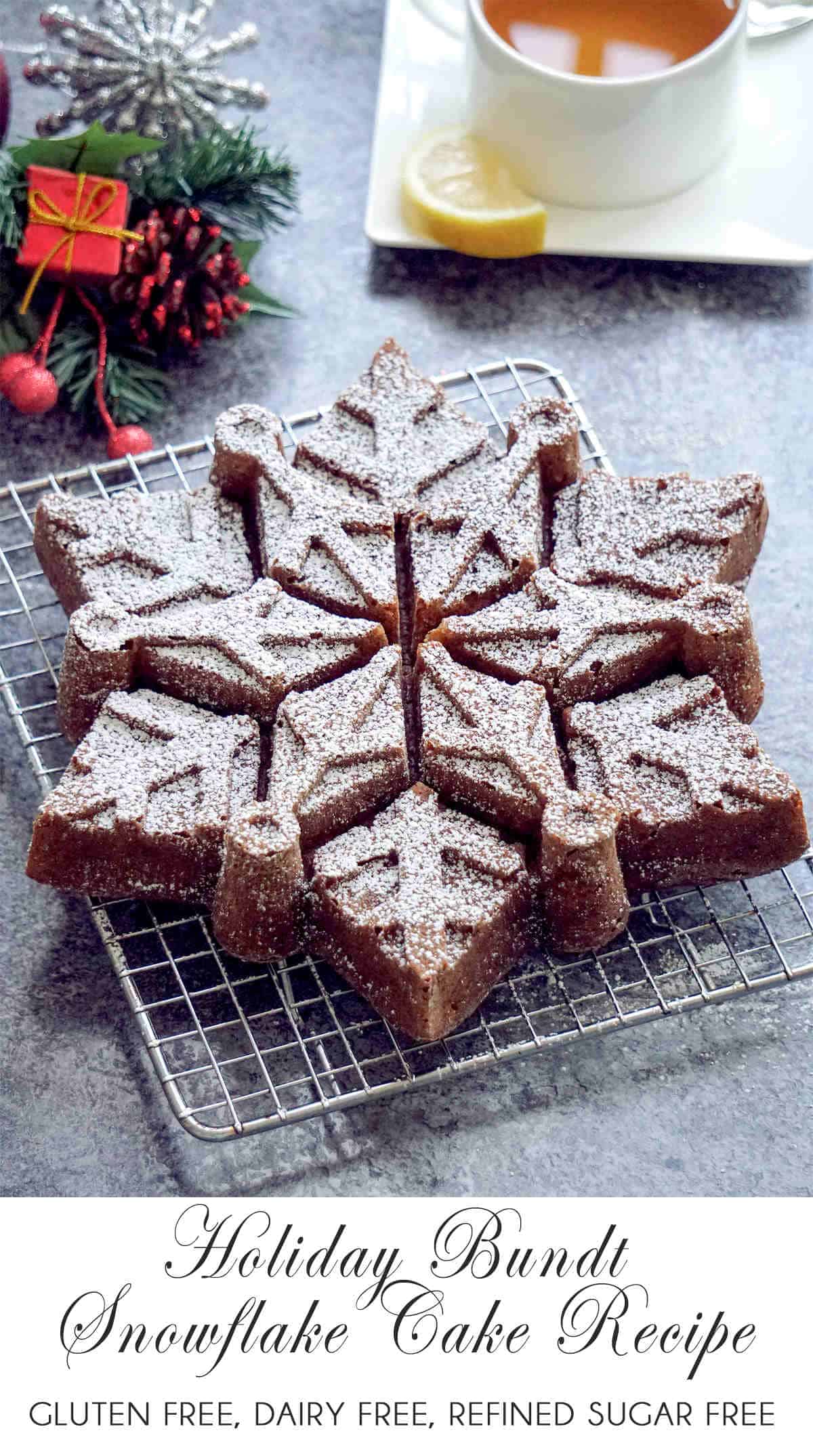 Christmas Snowflake Bundt Cake – Gluten Free, Dairy Free Recipe