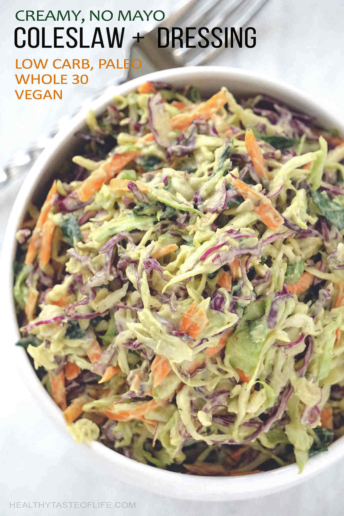 Healthy Coleslaw + Avocado Dressing (Whole30, Vegan)