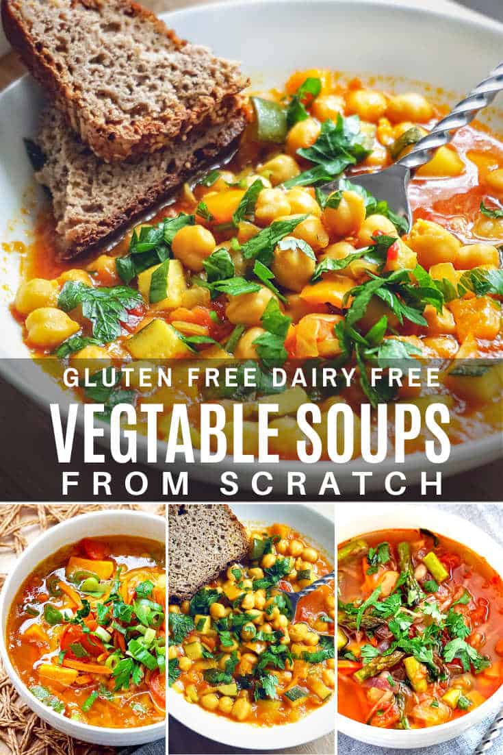Gluten Free Vegetable Soups (Dairy Free)